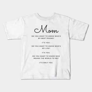 Mom Kids T-Shirt